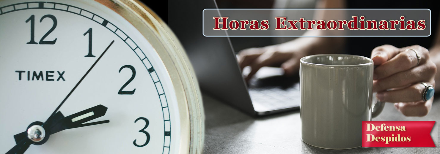 Extras: Cómo RECLAMAR y cobrar Horas Extraordinarias